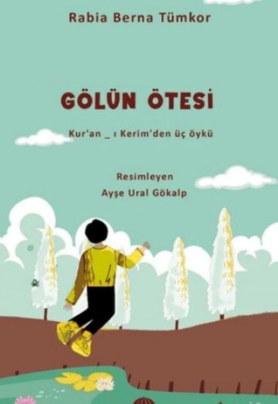 Gölün Ötesi