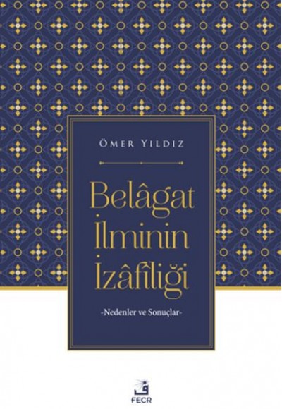 Belagat İlminin İzafiliği