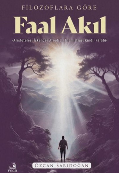 Filozoflara Göre Faal Akıl