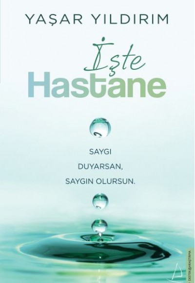 İşte Hastane