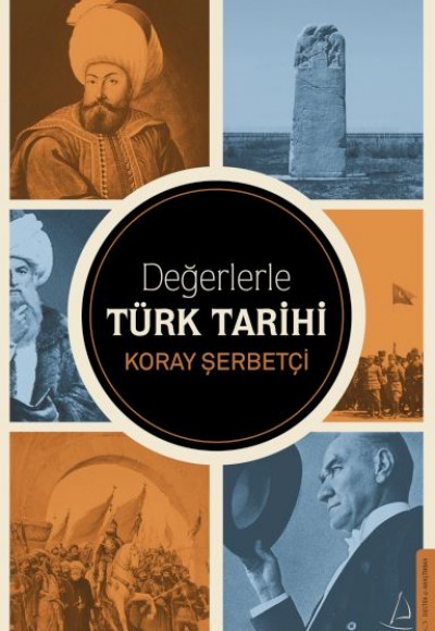 Değerlerle Türk Tarihi