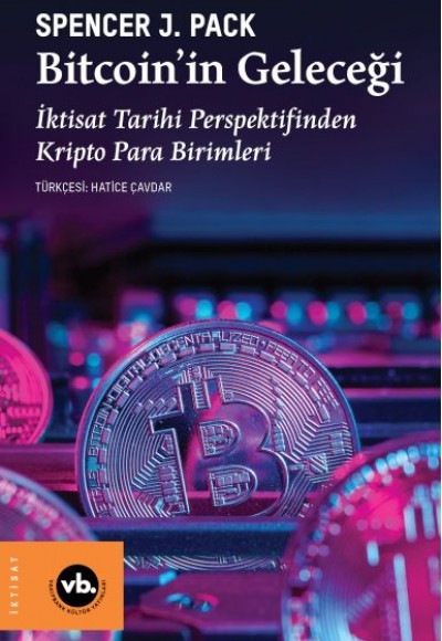 Bitcoin’in Geleceği