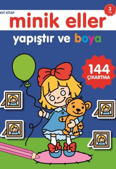 Minik Eller Yapıştır Ve Boya - Mavi Kitap