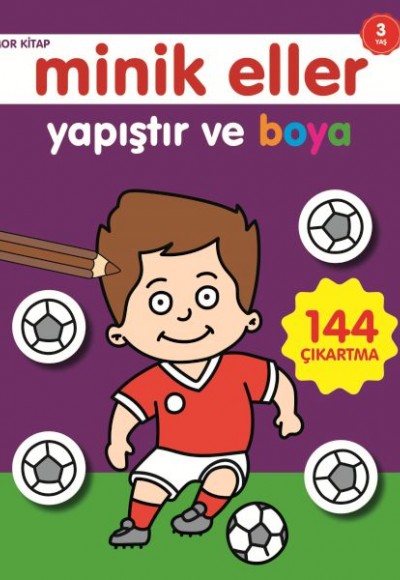 Minik Eller Yapıştır Ve Boya - Mor Kitap