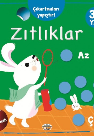 Çıkartmaları Yapıştır-Zıtlıklar (Az-Çok)