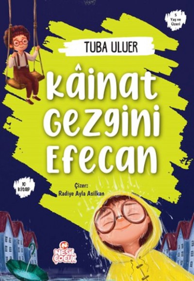 Kâinat Gezgini Efecan (10 Kitap)