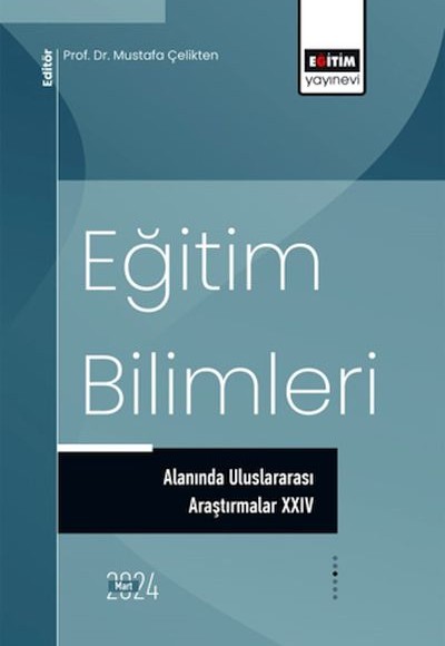Eğitim Bilimleri Alanında Uluslararası Araştırmalar xxıv