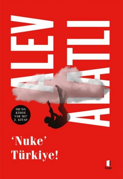 ‘Nuke’ Türkiye ‘Nuke’ Türkiye