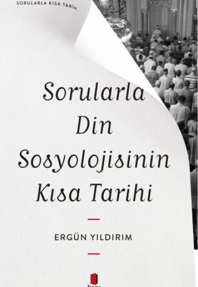 Sorularla Din  Sosyolojisinin Kısa Tarihi