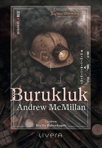 Burukluk: Bir Kasabadan Notlar Burukluk: Bir Kasabadan Notlar