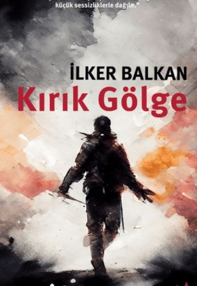 Kırık Gölge