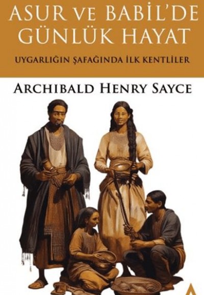 Asur ve Babil'de Günlük Hayat