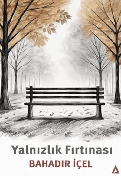 Yalnızlık Fırtınası Yalnızlık Fırtınası