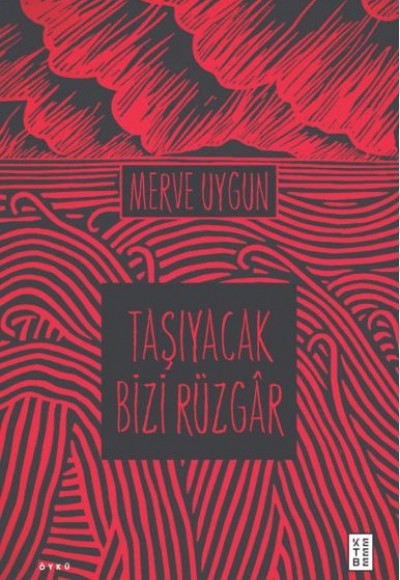 Taşıyacak Bizi Rüzgâr