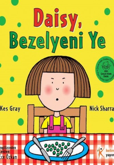 Daisy, Bezelyeni Ye Daisy, Bezelyeni Ye