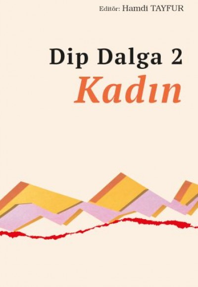 Dip Dalga 2 - Kadın