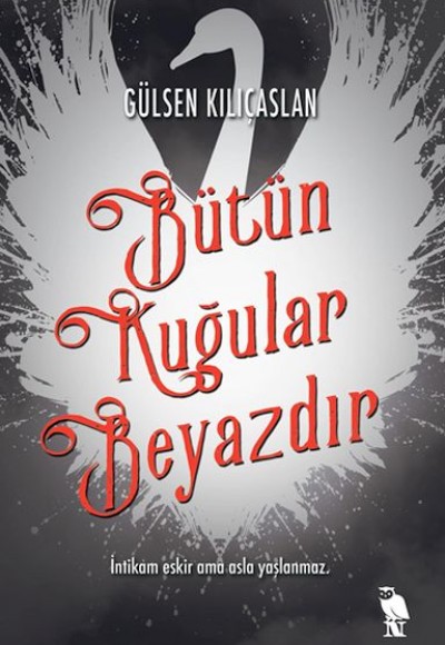 Bütün Kuğular Beyazdır