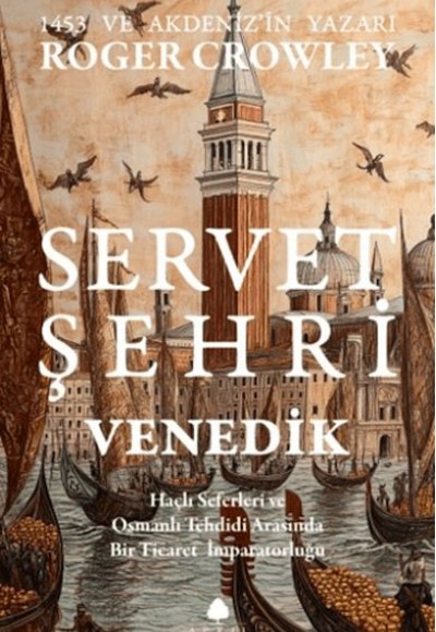 Servet Şehri Venedik