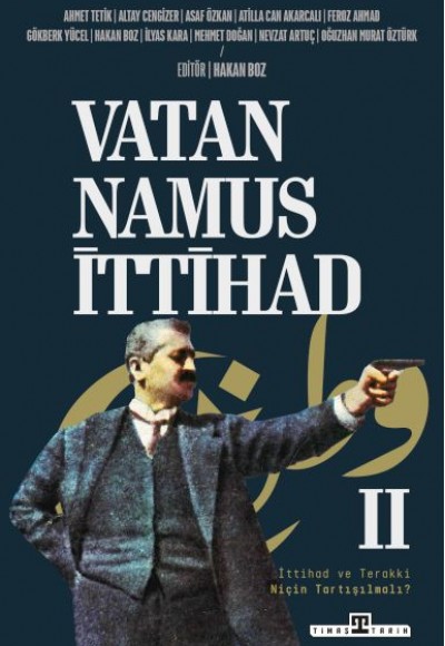 Vatan, Namus, İttihad