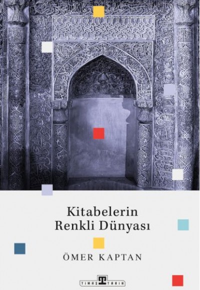 Kitabelerin Renkli Dünyası