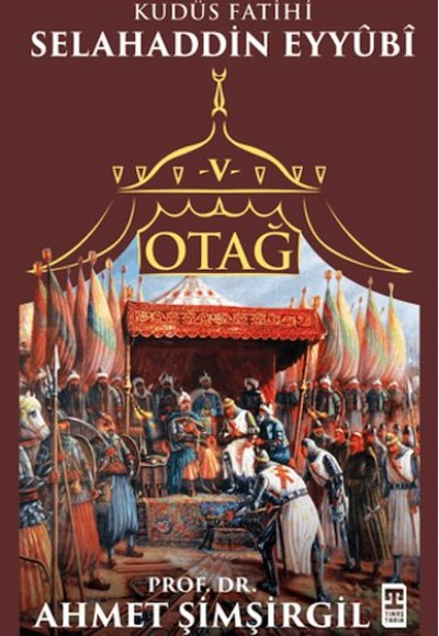 Otağ V: Selahaddin Eyyubi