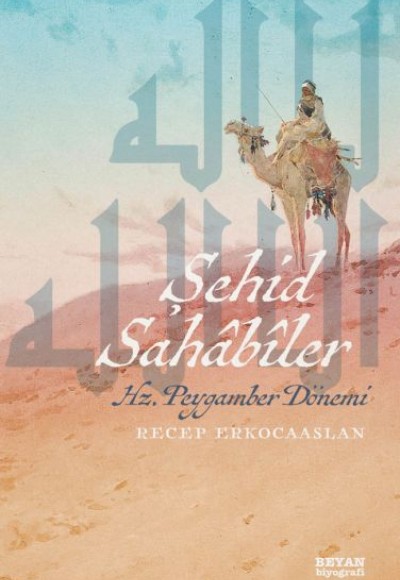 Şehid Sahabiler  Hz. Peygamber Dönemi