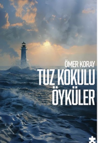 Tuz Kokulu Öyküler