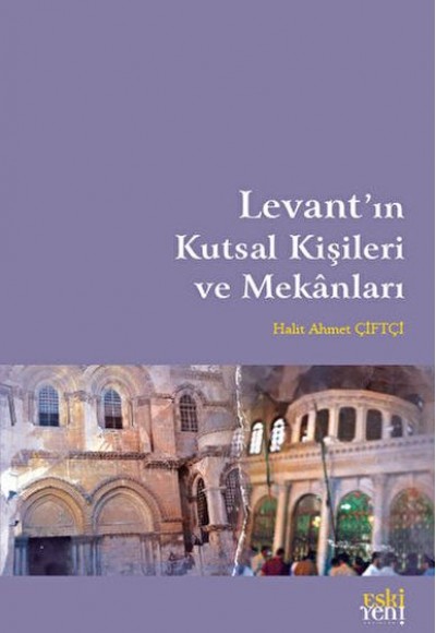 Levant'ın Kutsal Kişileri ve Mekanları