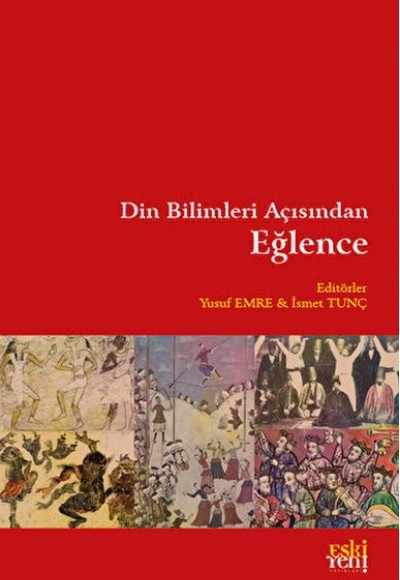 Din Bilimleri Açısından Eğlence