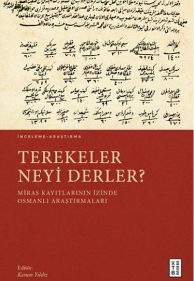 Terekeler Neyi Derler?