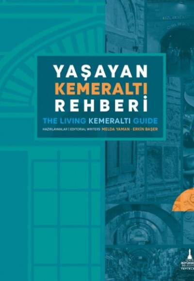 Yaşayan Kemeraltı Rehberi