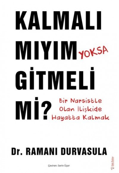 Kalmalı mıyım yoksa Gitmeli mi?