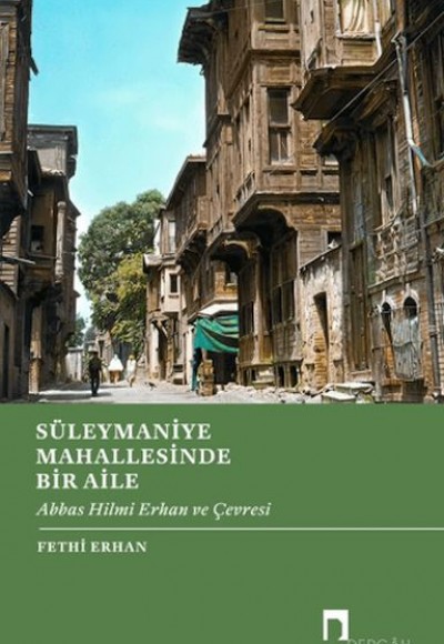 Süleymaniye Mahallesinde Bir Aile