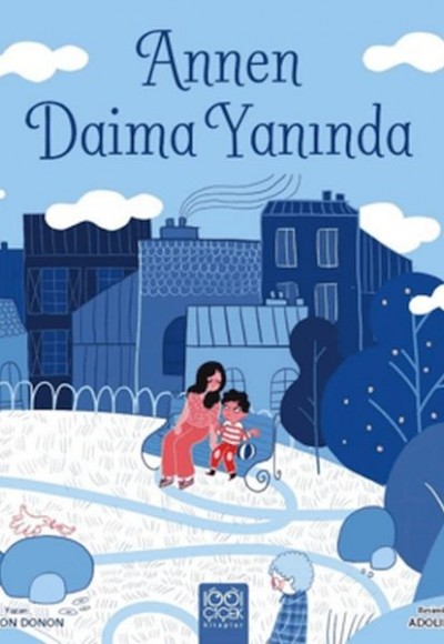 Annen Daima Yanında Annen Daima Yanında