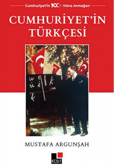 Cumhuriyet'in Türkçesi