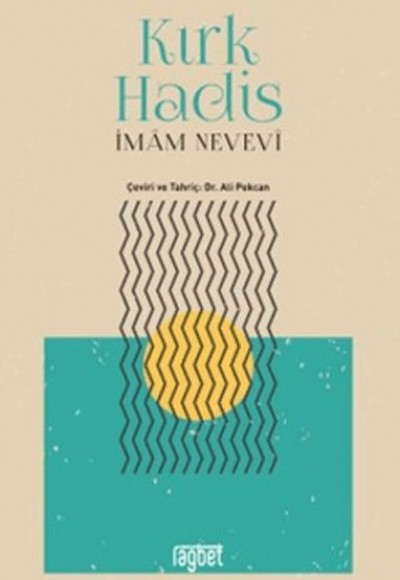 Kırk Hadis Kırk Hadis