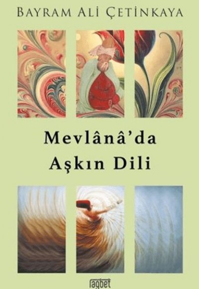 Mevlana'da Aşkın Dili