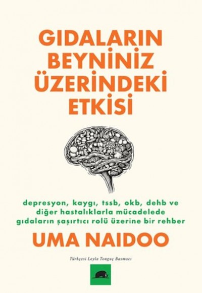 Gıdaların Beyniniz Üzerindeki Etkisi