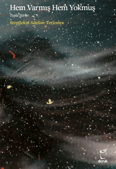 Hem Varmış Hem Yokmuş Toplu Şiirler Hem Varmış Hem Yokmuş Toplu Şiirler