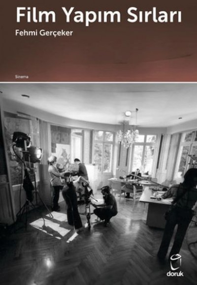 Film Yapım Sırları Film Yapım Sırları