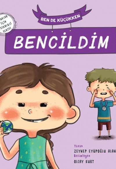 Ben de Küçükken Bencildim