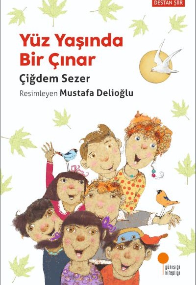 Yüz Yaşında Bir Çınar