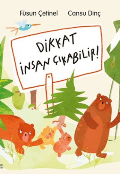 Dikkat İnsan Çıkabilir! Dikkat İnsan Çıkabilir!