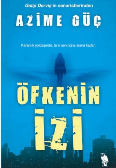 Öfkenin İzi