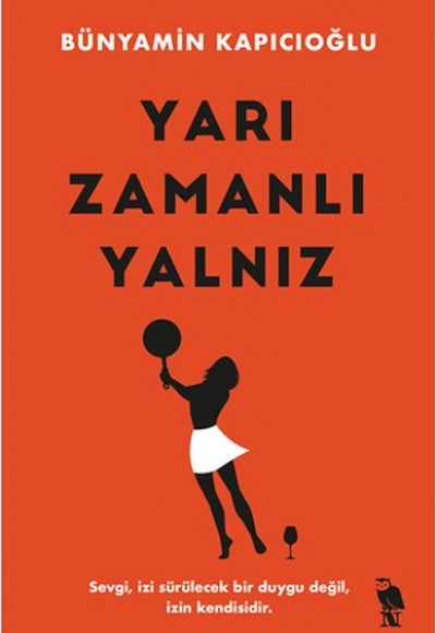 Yarı Zamanlı Yalnız