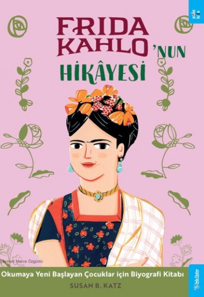 Frida Kahlo'nun Hikâyesi