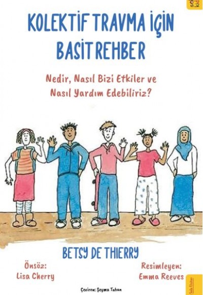 Kolektif Travma için Basit Rehber