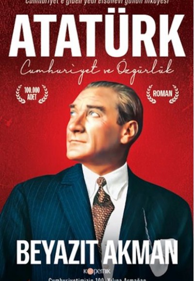 Atatürk Cumhuriyet ve Özgürlük