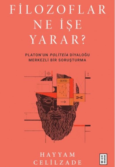 Filozoflar Ne İşe Yarar ?