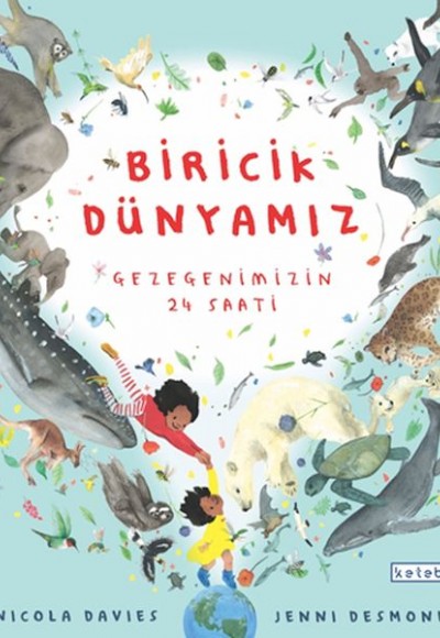 Biricik Dünya’mız